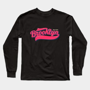 New York Brooklyn, Brooklyn Schriftzug, Brooklyn Logo Long Sleeve T-Shirt